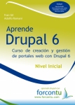 Aprende Drupal 6. Curso de creación y gestión de portales web con Drupal 6. Nivel inicial