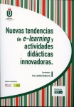 Nuevas tendencias de e-learning y actividades didácticas innovadoras