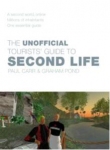The Unofficial Tourists Guide to Second Life