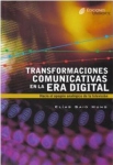 Transformaciones comunicativas en la era digital. Hacia el apagón analógico de la televisión